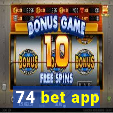 74 bet app
